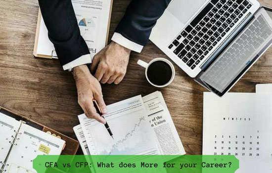 CFA vs CFP: Which is Best for you